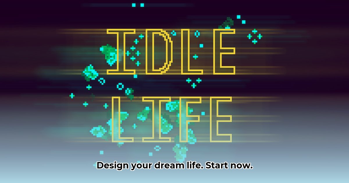 idle-life